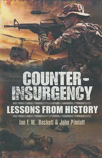 Counter Insurgency, Ian F.W.Beckett