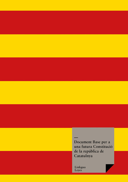 Document Base per a una futura Constitució de la república de Catatulnya, Varios Autores