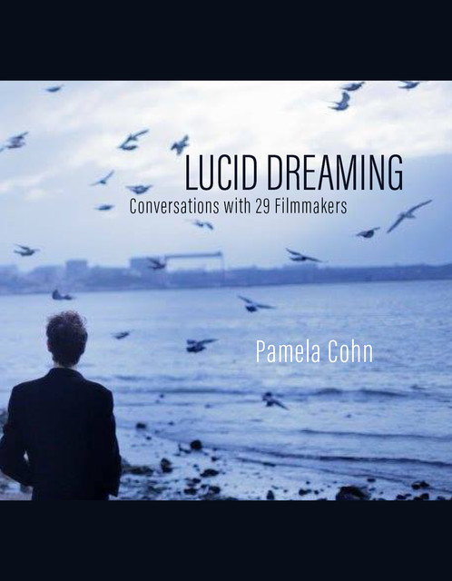 Lucid Dreaming, Pamela Cohn