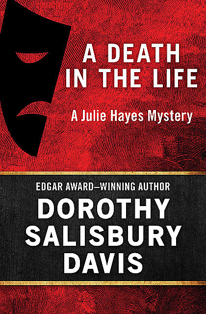 A Death in the Life, Dorothy Salisbury Davis