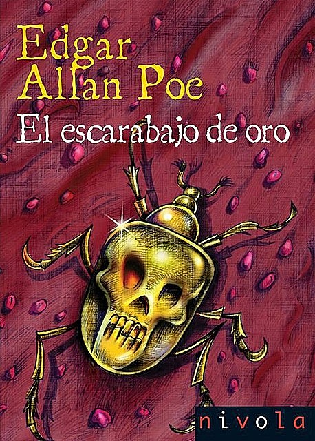 El escarabajo de oro, Edgar Allan Poe