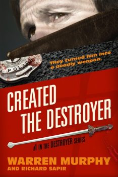 Created, the Destroyer, Warren Murphy, Richard Sapir