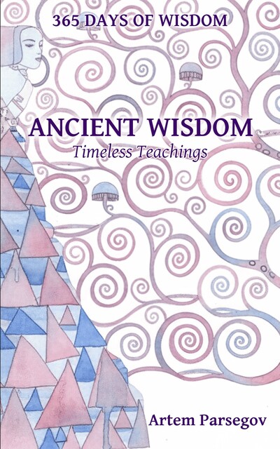 Ancient Wisdom, Artem Parsegov