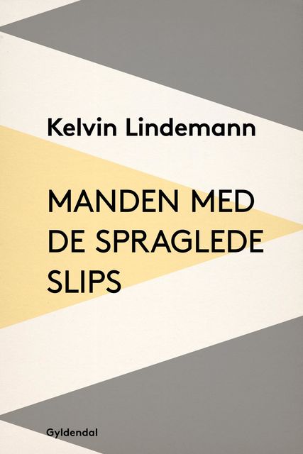 Manden med de spraglede slips, Kelvin Lindemann