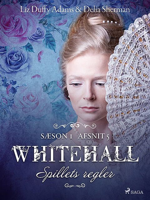 Whitehall: Spillets regler 5, Mary Robinette Kowal, Sarah Smith, Delia Sherman, Barbara Samuel, Madeleine Robins, Liz Duffy Adams