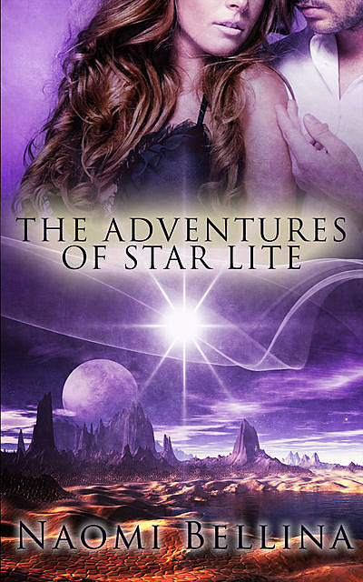 Adventures of Star Lite: A Box Set, Naomi Bellina