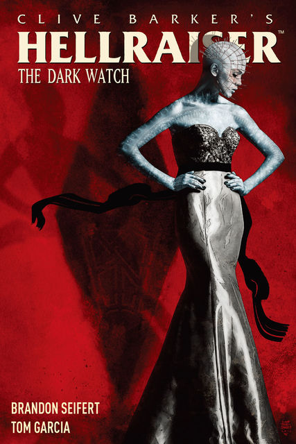 Clive Barker's Hellraiser: The Dark Watch Vol. 1, Brandon Seifert