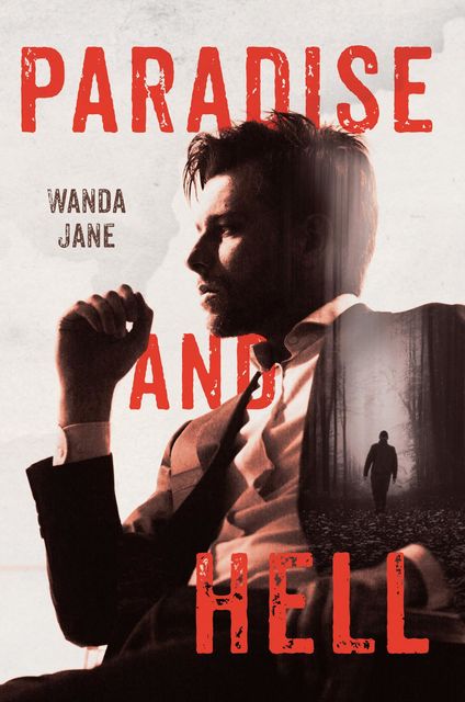 Paradise and Hell, Wanda Jane