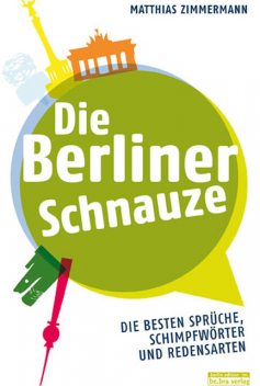 Die Berliner Schnauze, Matthias Zimmermann