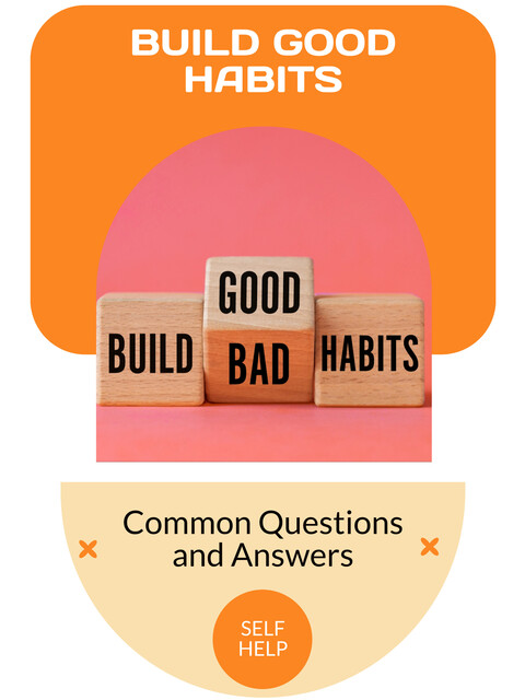 Build Good Habits, Dorian F. Marricks