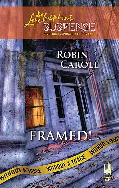 Framed, Robin Caroll