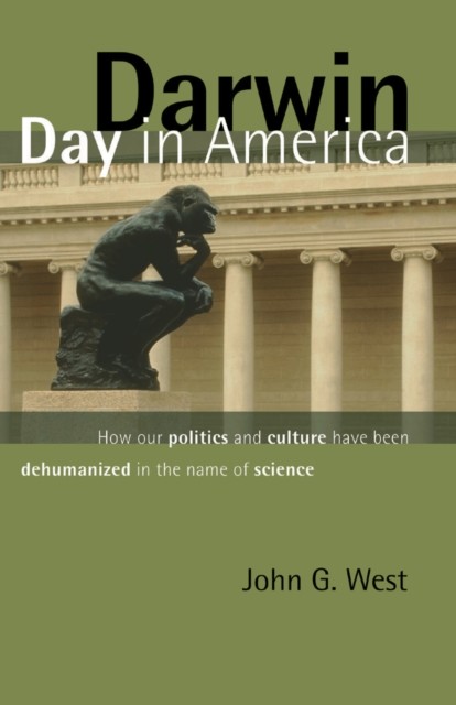 Darwin Day in America, John West