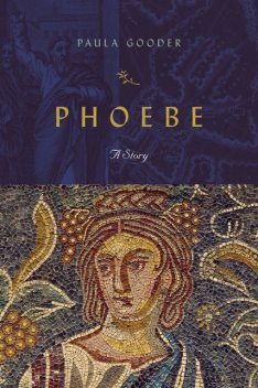 Phoebe, Paula Gooder