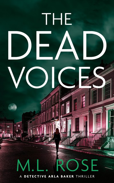 The Dead Voices, ML Rose