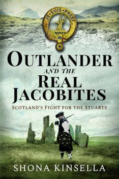 Outlander and the Real Jacobites, Shona Kinsella