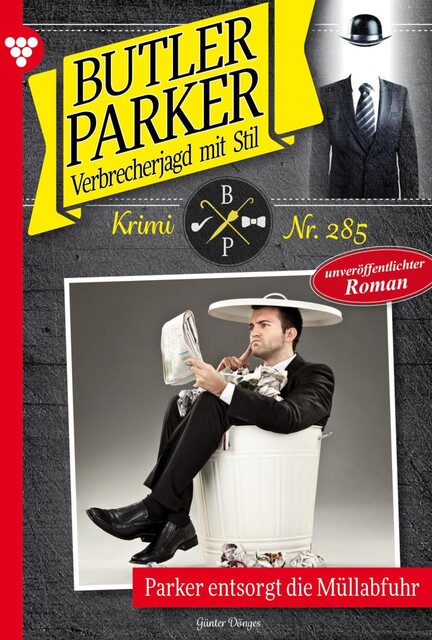 Butler Parker 285 – Kriminalroman, Günter Dönges