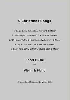 5 Christmas Songs Sheet Music for Violin & Piano, Viktor Dick