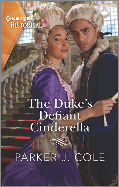 The Duke's Defiant Cinderella, Parker J. Cole