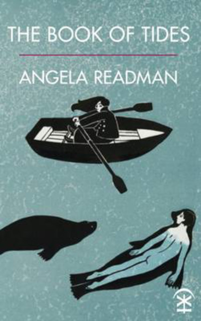 The Book of Tides, Angela Readman