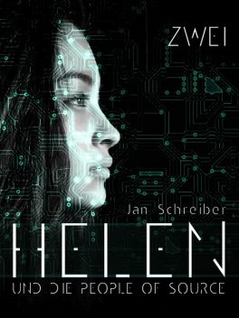 Helen und die People of Source 2, Jan Schreiber