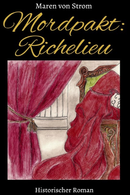 Mordpakt: Richelieu, Maren von Strom