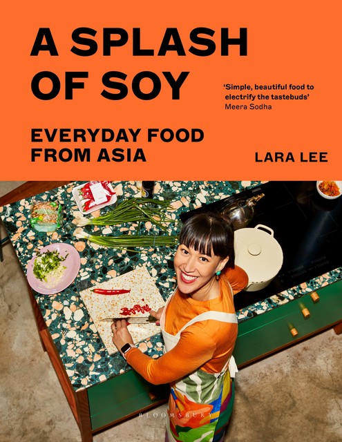 A Splash of Soy, Lara Lee