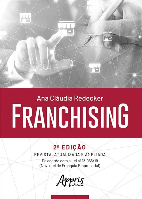 Franchising, Ana Claudia Redecker