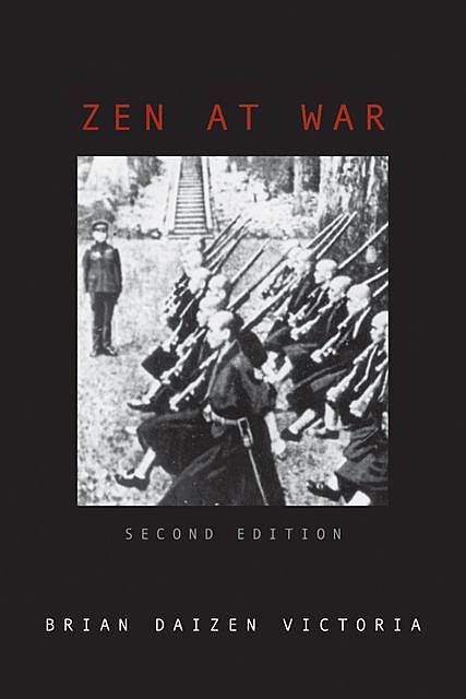 Zen at War, Brian Daizen Victoria