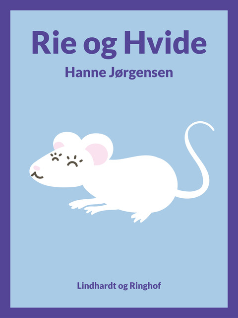 Rie og Hvide, Hanne Jørgensen