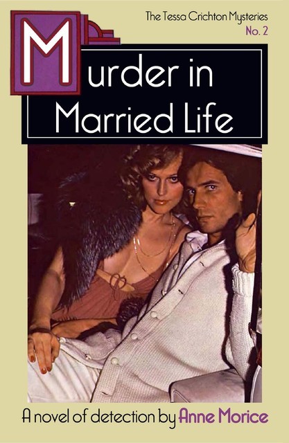 Murder in Married Life, Anne Morice