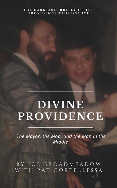 Divine Providence, Joe Broadmeadow