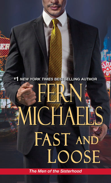 Fast and Loose, Fern Michaels