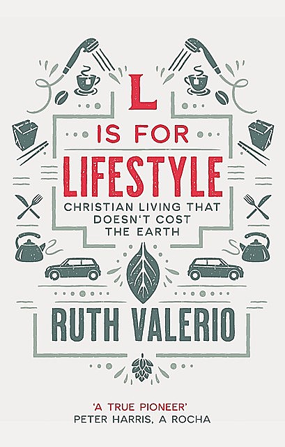 L is for Lifestyle, Ruth Valero