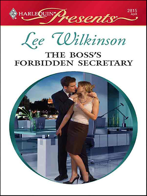 The Boss's Forbidden Secretary, Lee Wilkinson