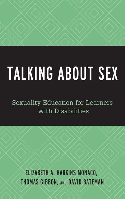 Talking About Sex, David Bateman, Elizabeth A. Harkins Monaco, Thomas Gibbon