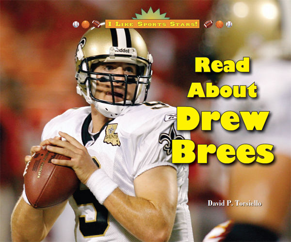 Read About Drew Brees, David P.Torsiello