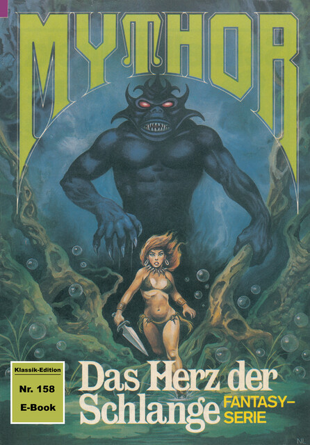 Mythor 158: Das Herz der Schlange, Hans Kneifel