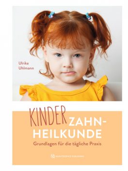 Kinderzahnheilkunde, Ulrike Uhlmann