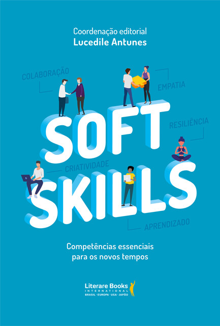 Soft skills, Lucedile Antunes