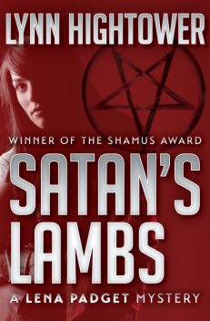 Satan's Lambs, Lynn Hightower