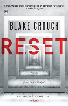 Reset, Blake Crouch