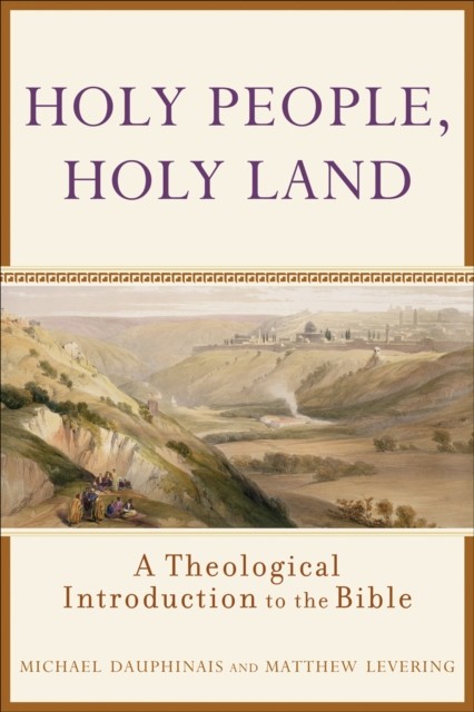 Holy People, Holy Land, Michael Dauphinais