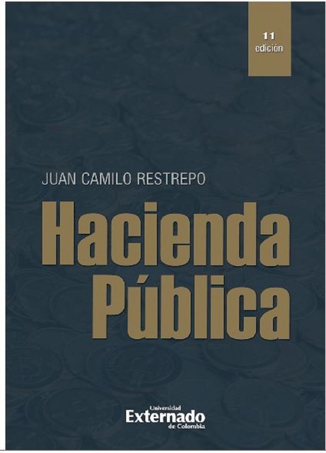 Hacienda pública – 11 edición, Juan Camilo Restrepo