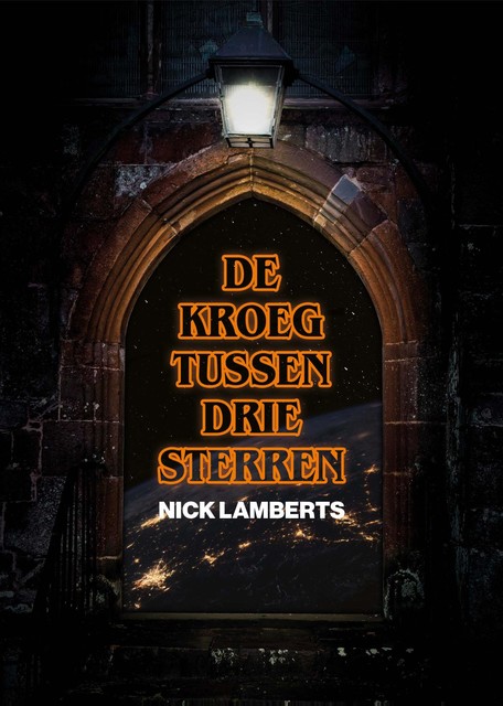 De kroeg tussen drie sterren, Nick Lamberts