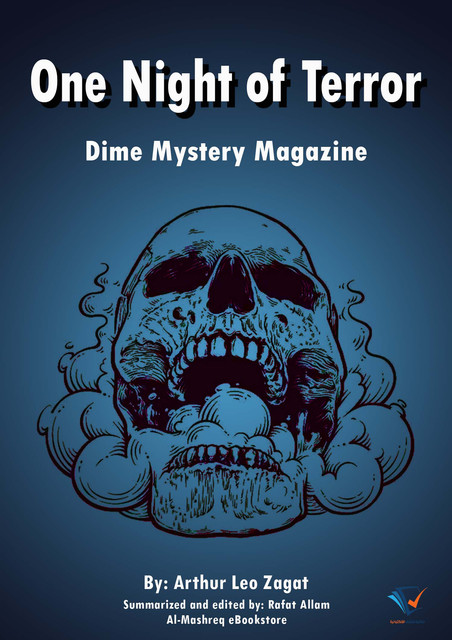 One Night of Terror, Arthur Leo Zagat