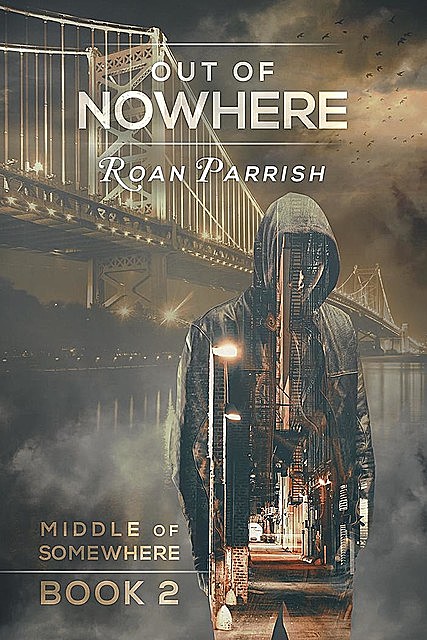 Out of Nowhere, Roan Parrish