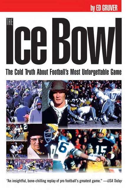 Ice Bowl, Ed Gruver