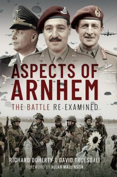 Aspects of Arnhem, Richard Doherty, David Truesdale