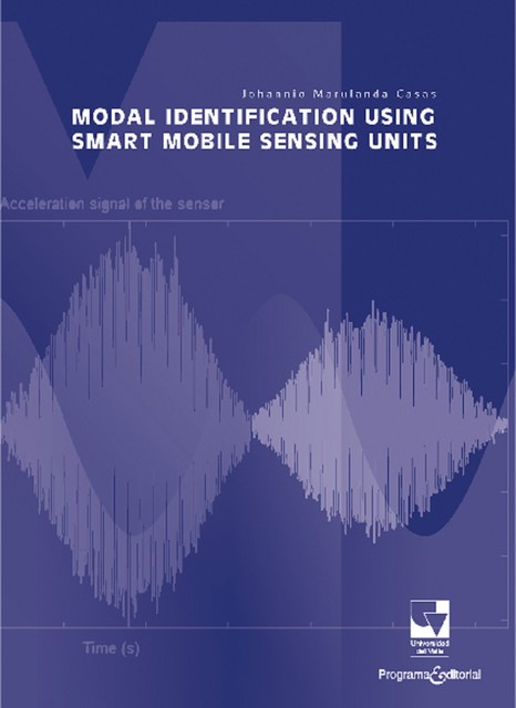 Modal identification using smart mobile sensing units, Johannio Marulanda Casas