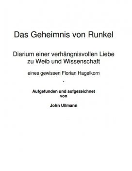 Das Geheimnis von Runkel, John Ullmann